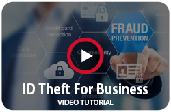 ID Theft For Business Video