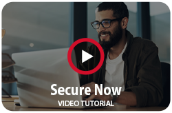 Secure Now Video