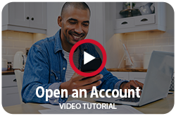 Open an Account Video